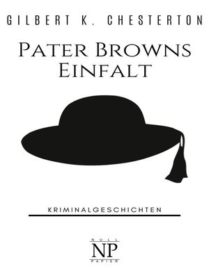 cover image of Pater Browns Einfalt